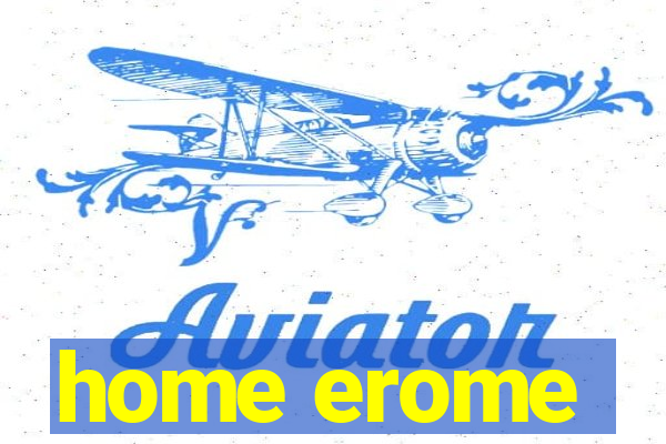 home erome